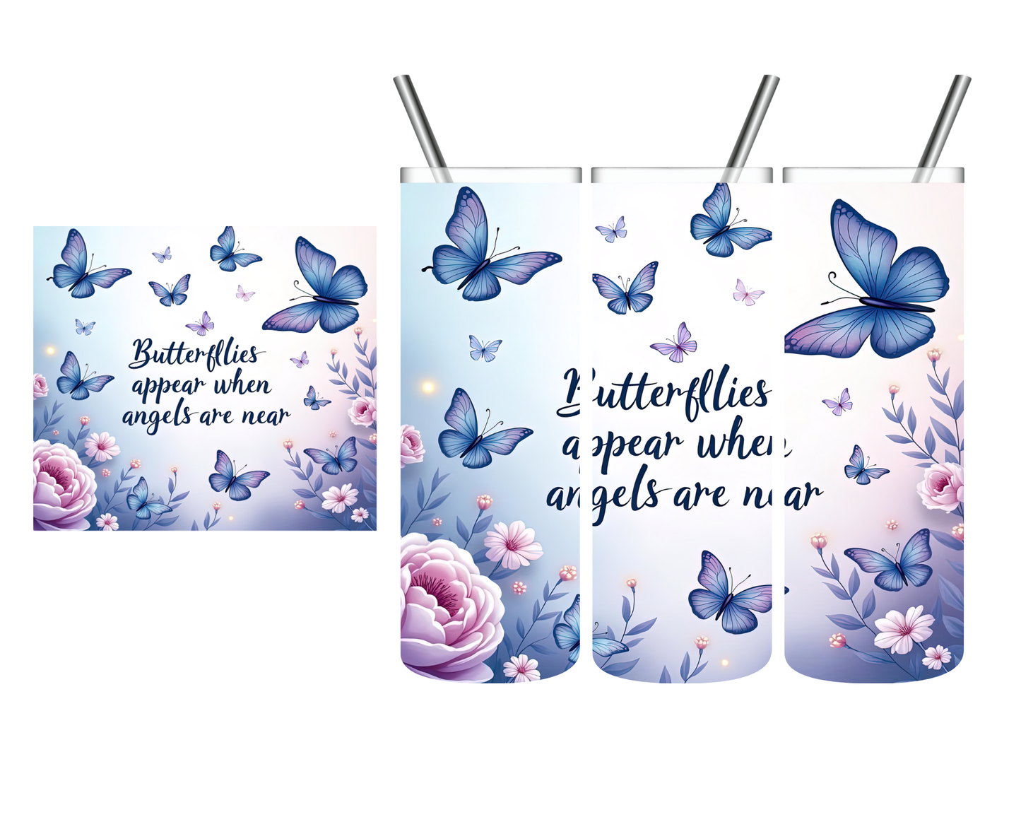 Butterflies Appear When Angels Are Near 20 oz Tumbler