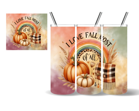 I Love Fall Most of All 20 oz Tumbler