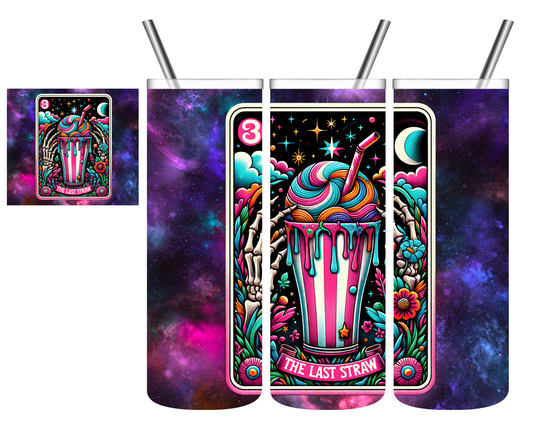 The Last Straw Tarot Card 20 oz Tumbler