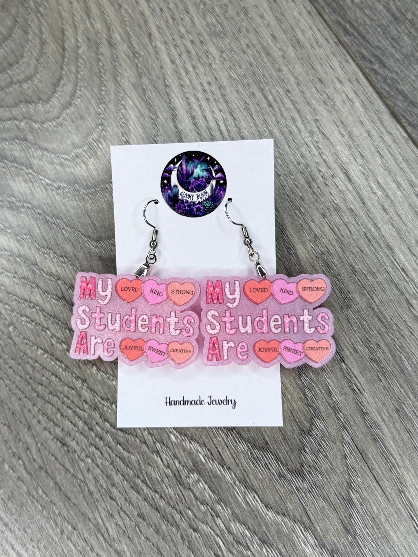 Valentine's Day Teacher My Students Are Heart Acrylic Earrings