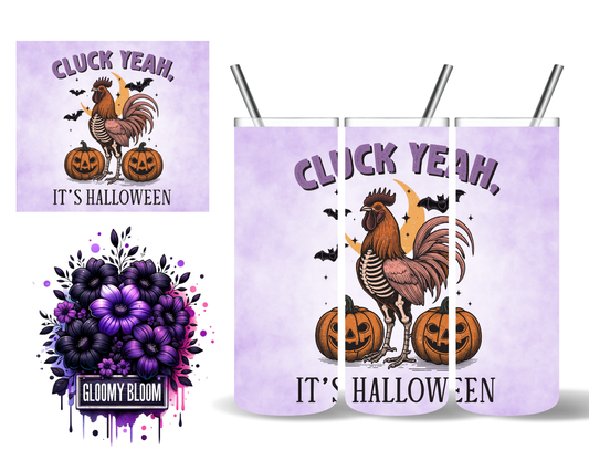 Cluck Yeah Chicken It's Halloween 20 oz Tumbler