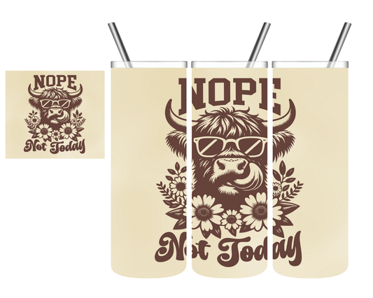 Nope Not Today Highland Cow Brown 20 oz Tumbler