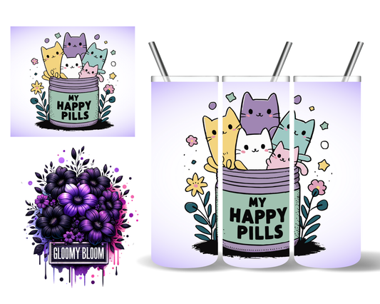 My Happy Pills Cat Tumbler 20 oz Tumbler